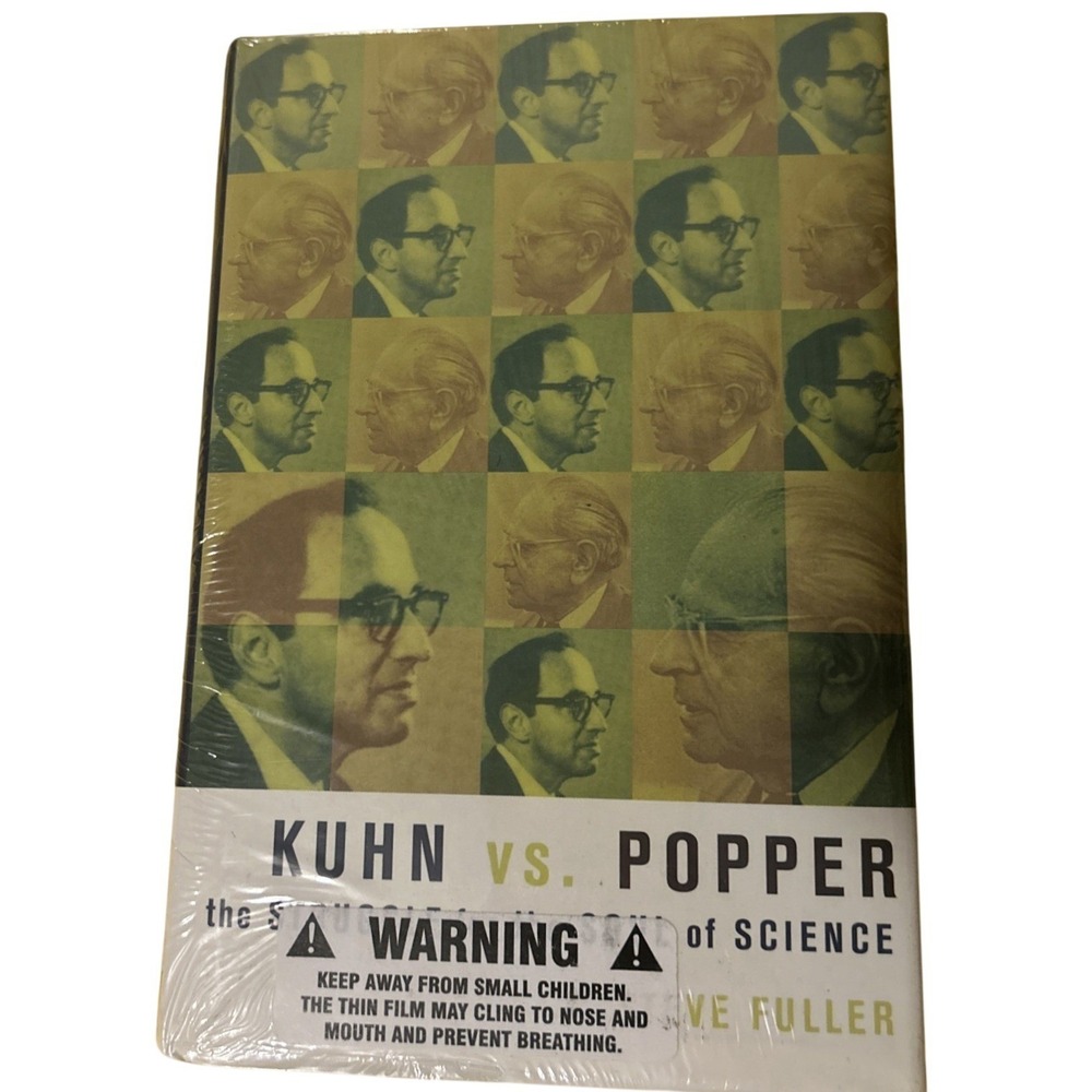 KUHN VS. POPPER: The Struggle for the Soul of Science STEVE FULLER LIke New Copy